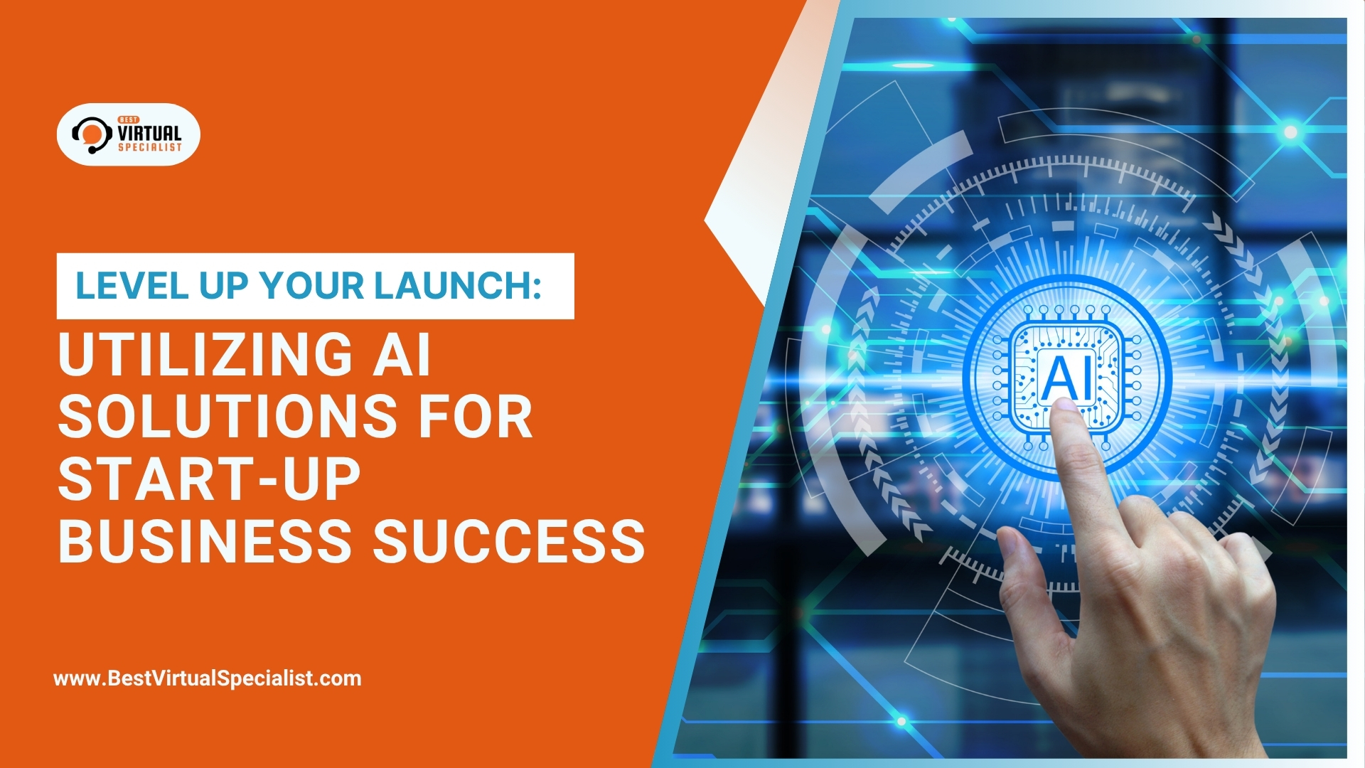 Cover image for 'Level Up Your Launch: Utilizing AI Solutions for Start-up Business Success' article, illustrating AI integration in startup operations