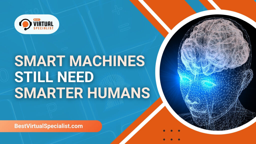 Cover image for 'Smart Machines Still Need Smarter Humans' article, illustrating the importance of human insight in the age of AI