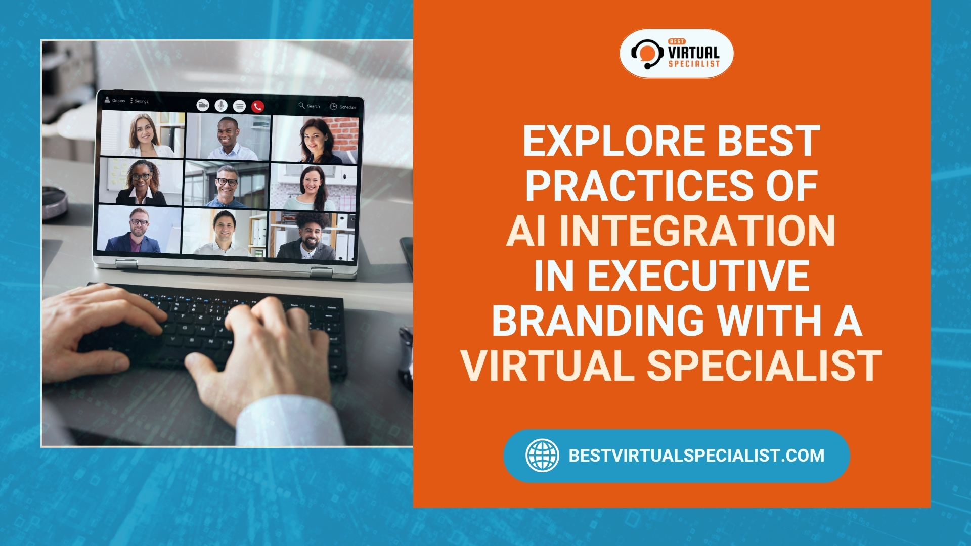 Cover image for 'Explore Best Practices of AI Integration in Executive Branding with a Virtual Specialist' article, illustrating AI-powered executive branding strategies