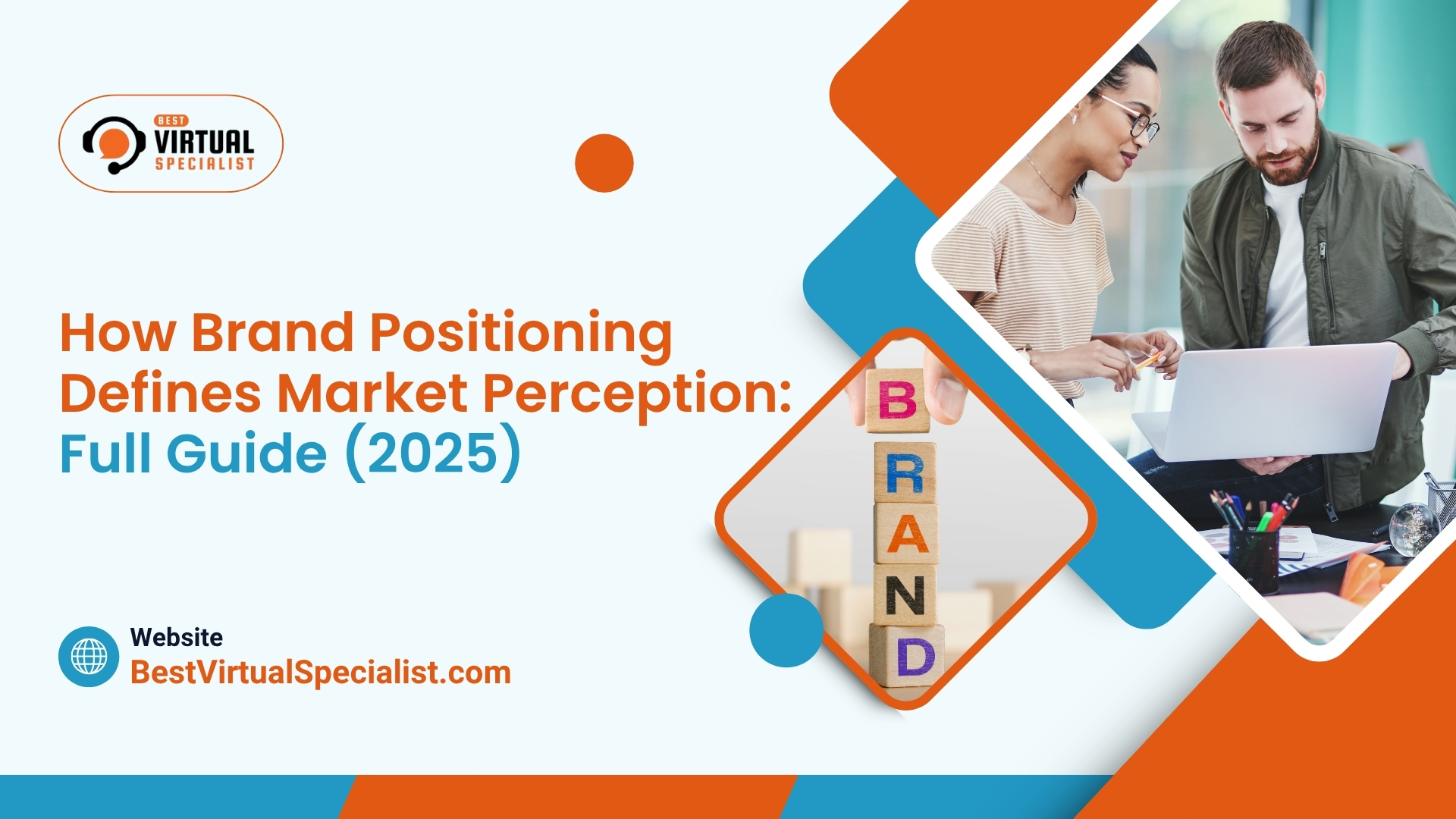 Cover image for 'How Brand Positioning Defines Market Perception: Full Guide (2025)' article, illustrating strategies for effective brand positioning and its impact on market perception