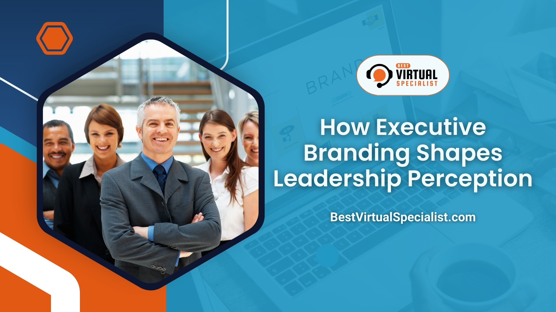 Cover image for 'How Executive Branding Shapes Leadership Perception' article, illustrating the impact of executive branding on leadership image