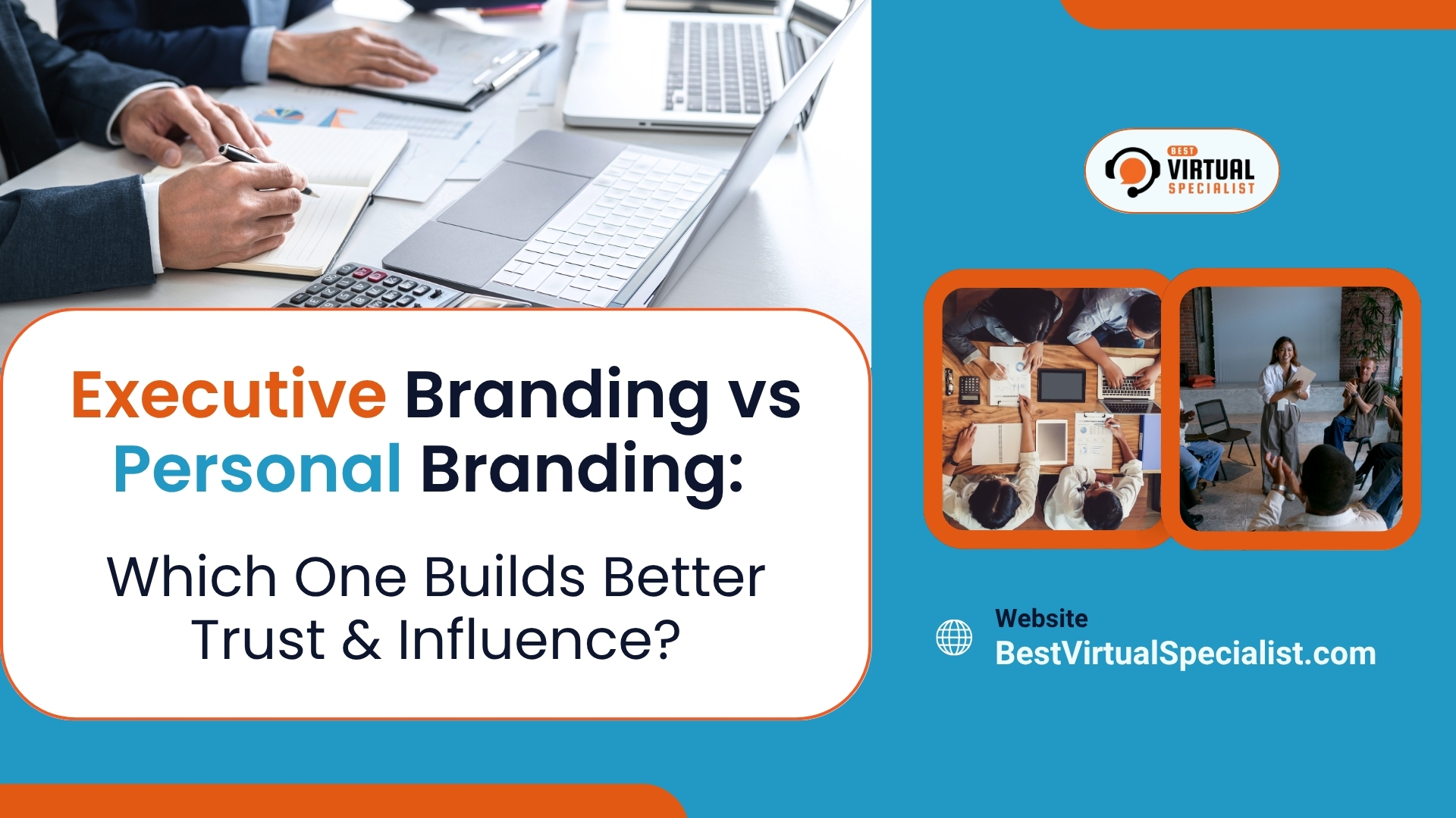 Cover image for 'Executive Branding vs Personal Branding: Which One Builds Better Trust & Influence?' article, illustrating the comparison between executive and personal branding strategies