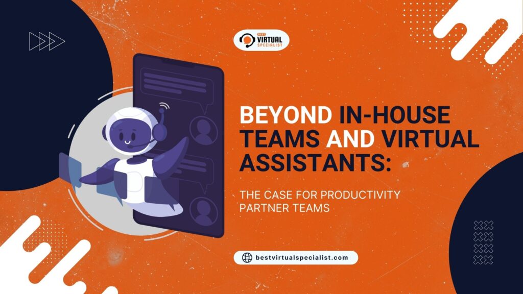 Cover photo of Beyond In-House Teams and Virtual Assistants