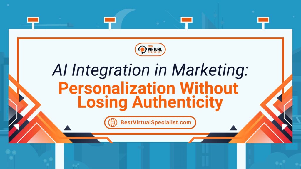 article cover of AI Integration in Marketing: Personalization Without Losing Authenticity